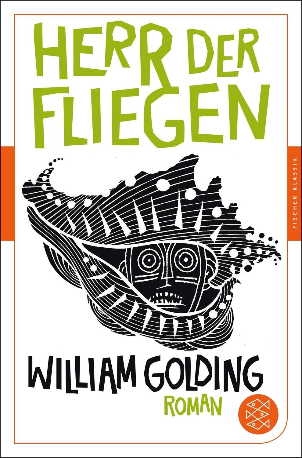 Cover: 9783596950287 | Herr der Fliegen | Roman. Neu übersetzt von Peter Torberg | Golding