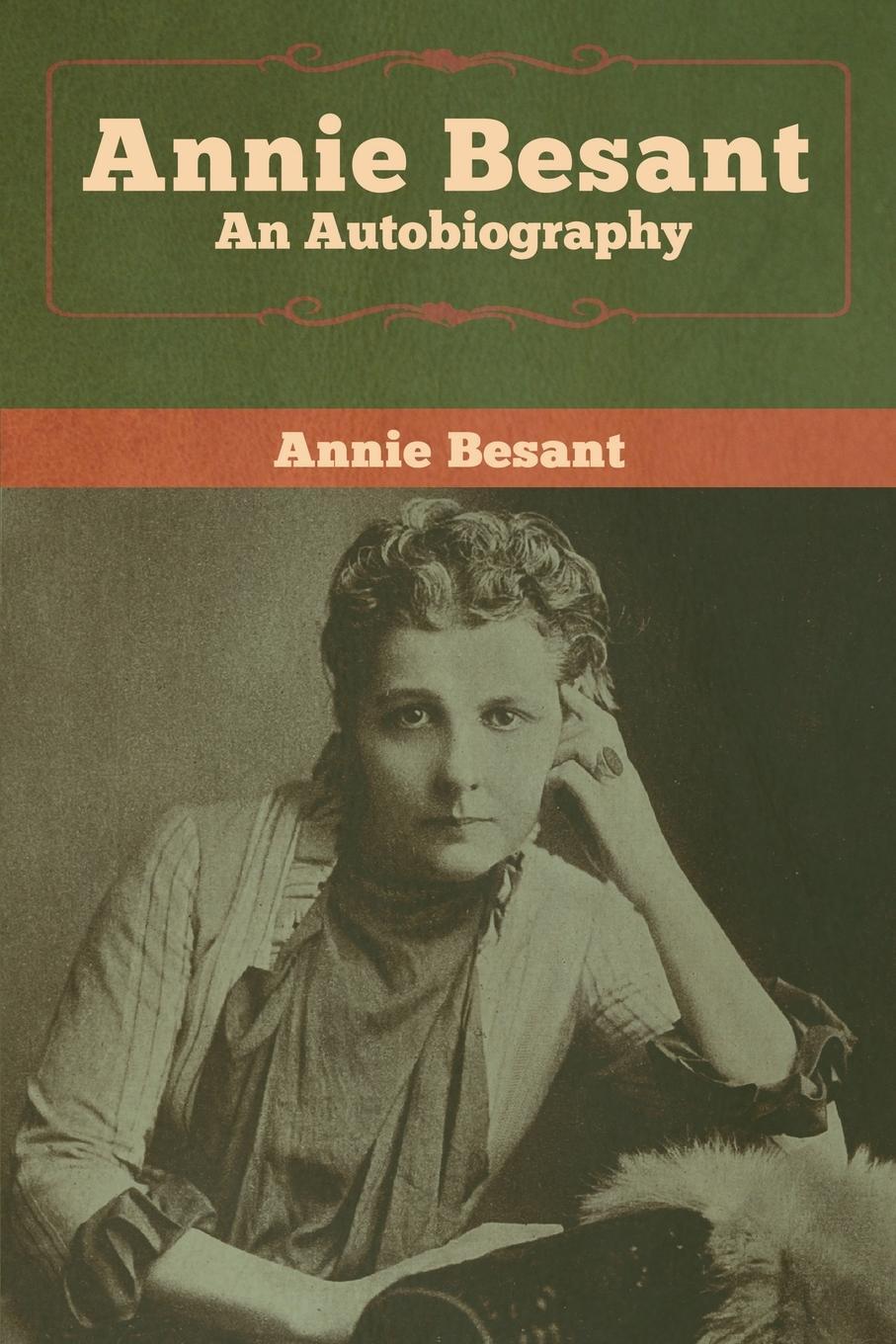 Cover: 9781618959850 | Annie Besant | An Autobiography | Annie Besant | Taschenbuch | 2020