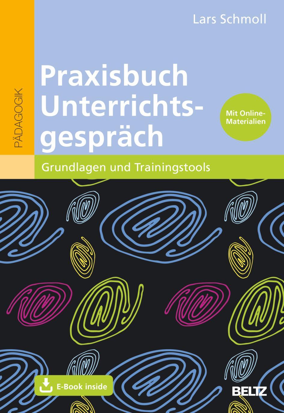 Cover: 9783407632296 | Praxisbuch Unterrichtsgespräch | Lars Schmoll | Bundle | 1 Taschenbuch