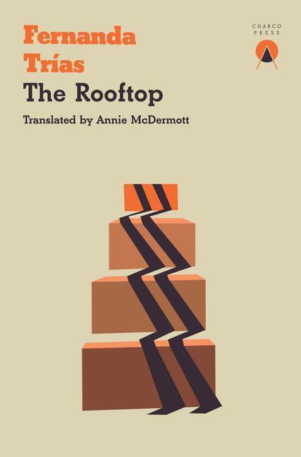 Cover: 9781913867041 | The Rooftop | Fernanda Trias | Taschenbuch | Englisch | 2021
