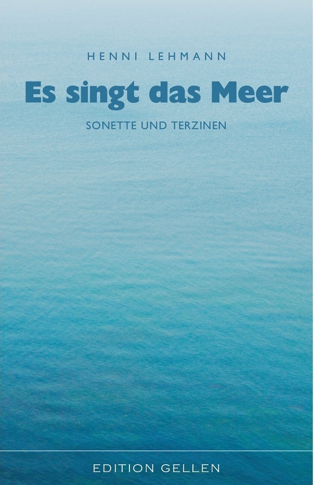 Cover: 9783862761500 | Es singt das Meer | Sonette und Terzinen | Henni Lehmann | Taschenbuch