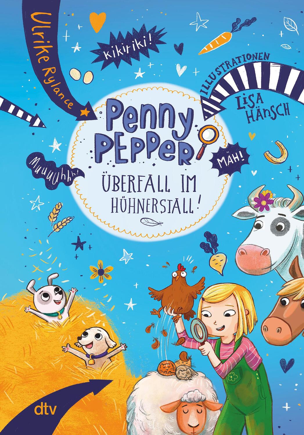 Cover: 9783423764643 | Penny Pepper - Überfall im Hühnerstall | Ulrike Rylance | Taschenbuch