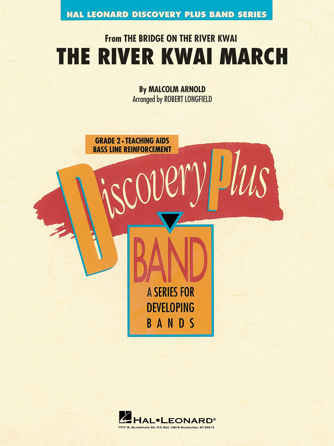 Cover: 888680657550 | The River Kwai March | Malcolm Arnold | Discovery Plus Concert Band