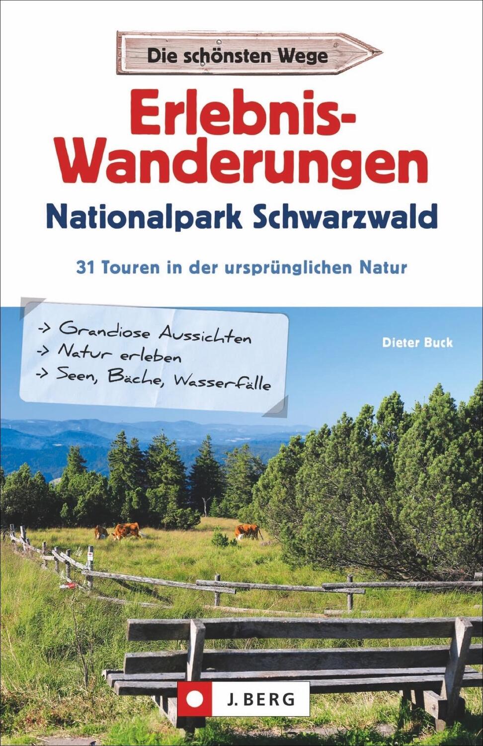 Cover: 9783862467075 | Erlebnis-Wanderungen Nationalpark Schwarzwald | Dieter Buck | Buch