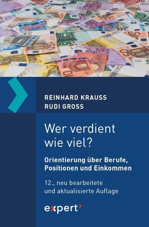Cover: 9783816934509 | Wer verdient wie viel? | Reinhard/Groß, Rudi Krauss | Taschenbuch