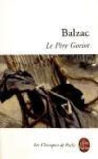 Cover: 9782253085799 | Le Pere Goriot | Honore de Balzac | Taschenbuch | Livre de poche