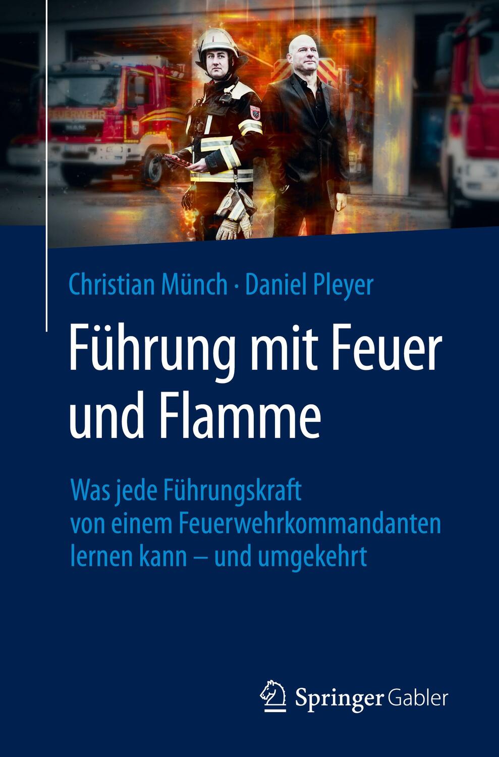 Cover: 9783658443344 | Führung mit Feuer und Flamme | Daniel Pleyer (u. a.) | Taschenbuch