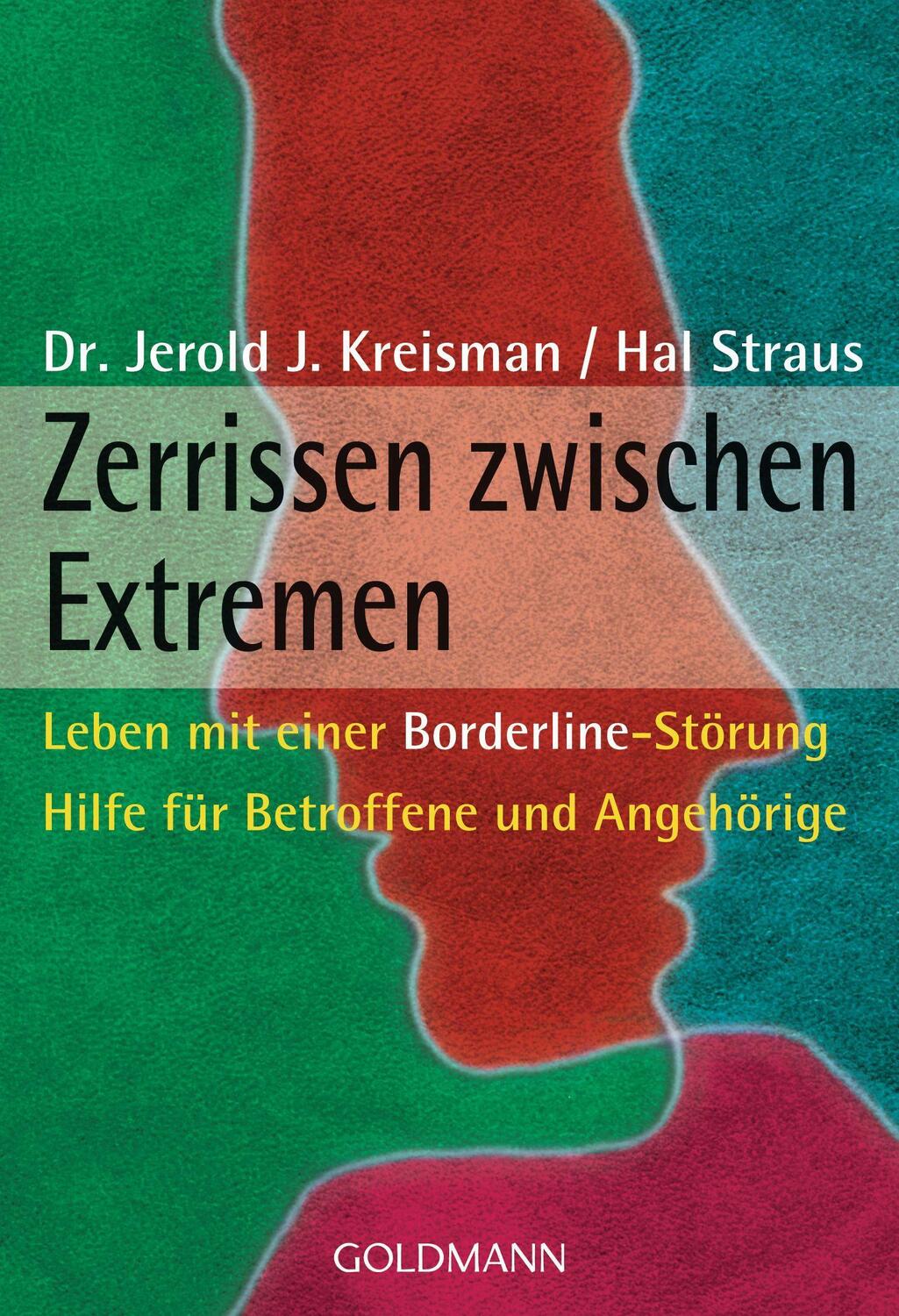 Cover: 9783442169764 | Zerrissen zwischen Extremen | Jerold J. Kreisman (u. a.) | Taschenbuch