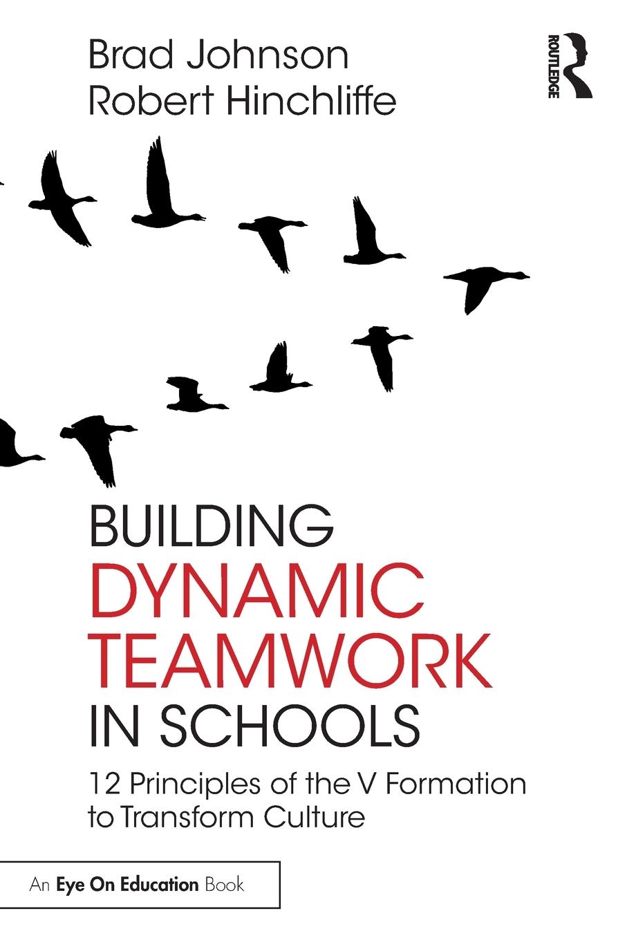 Cover: 9781032592503 | Building Dynamic Teamwork in Schools | Brad Johnson (u. a.) | Buch