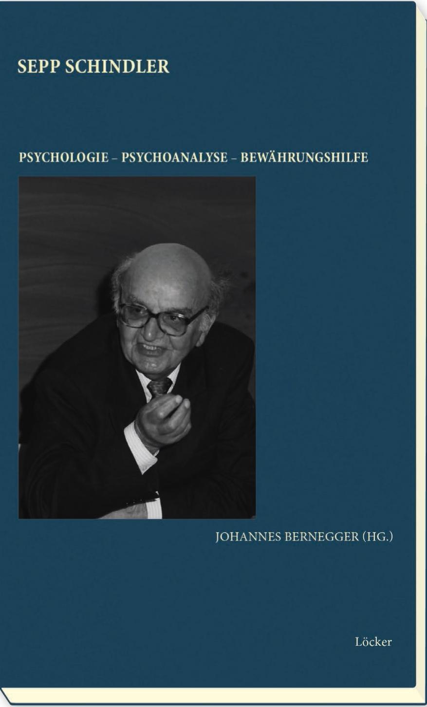 Cover: 9783854098522 | Sepp Schindler | Psychologie - Psychoanalyse - Bewährungshilfe | Buch