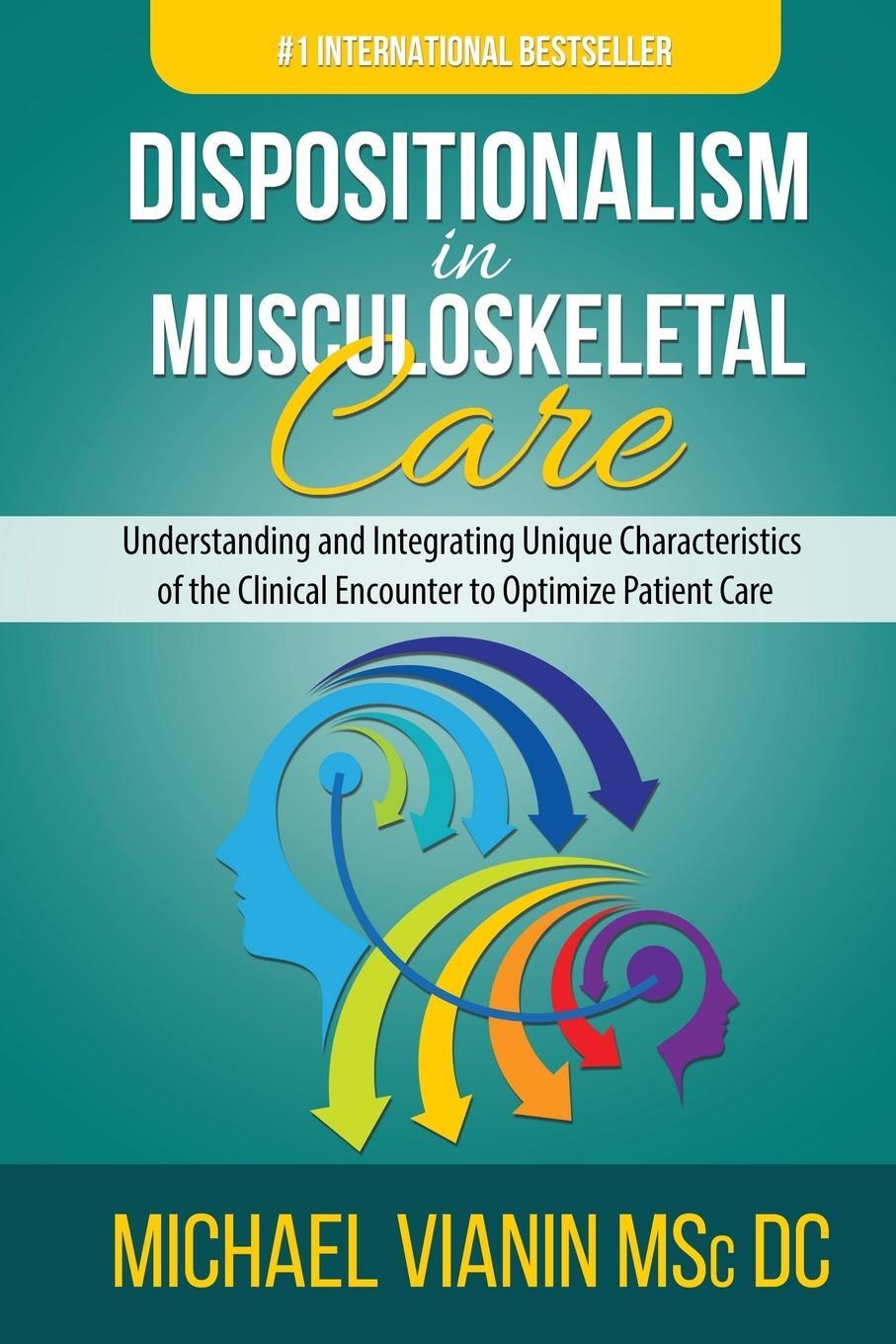 Cover: 9780645240436 | Dispositionalism in Musculoskeletal Care | Michael Vianin | Buch