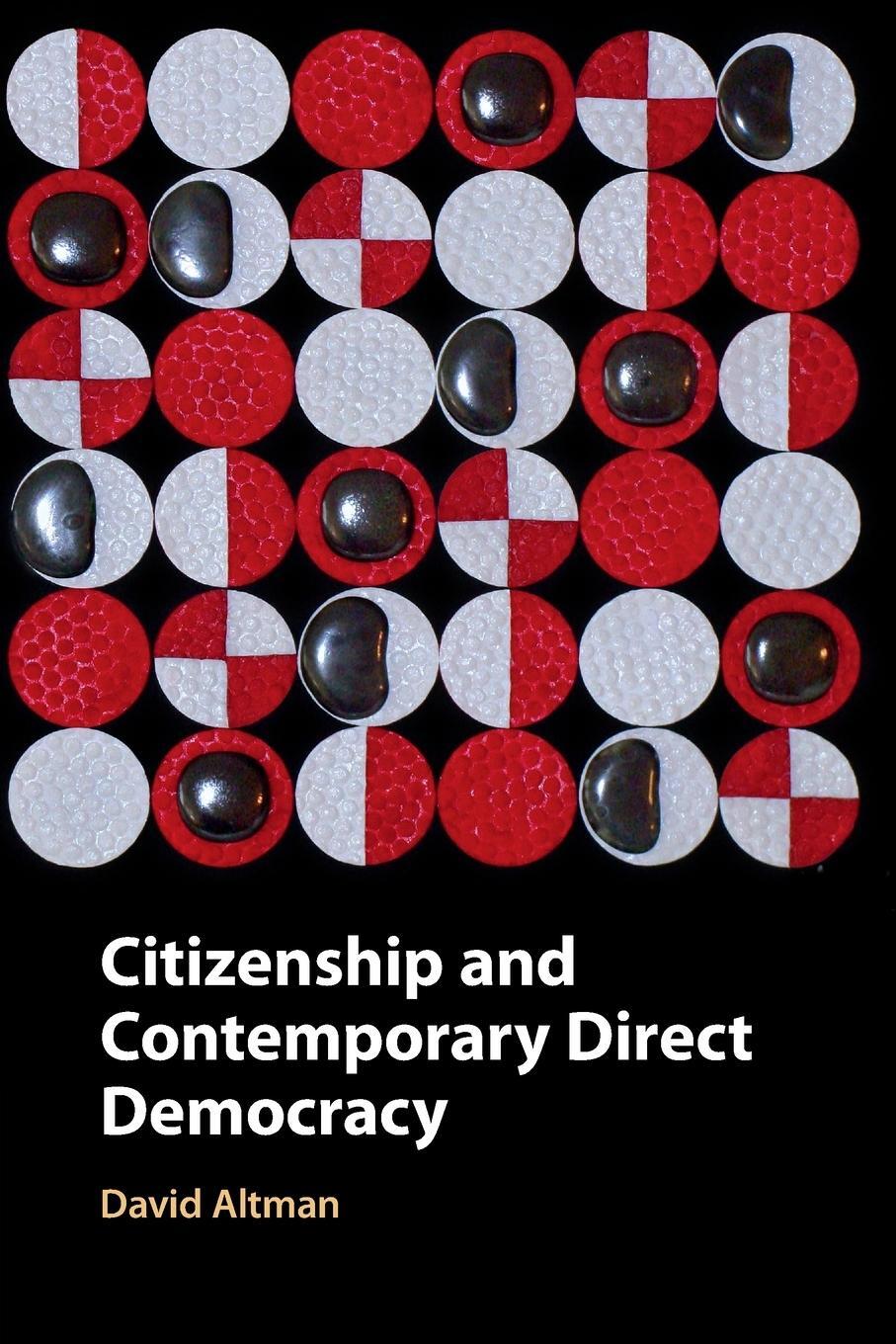 Cover: 9781108721776 | Citizenship and Contemporary Direct Democracy | David Altman | Buch