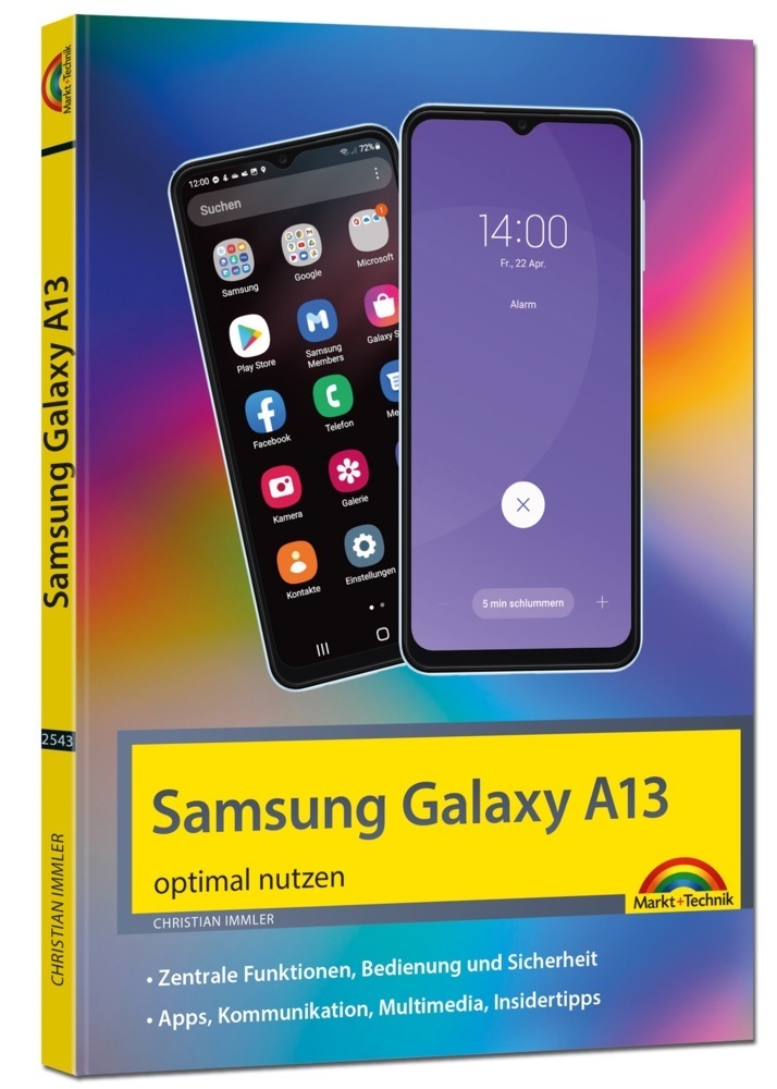 Cover: 9783959825436 | Samsung Galaxy A13 Smartphone | Christian Immler | Taschenbuch | 2022