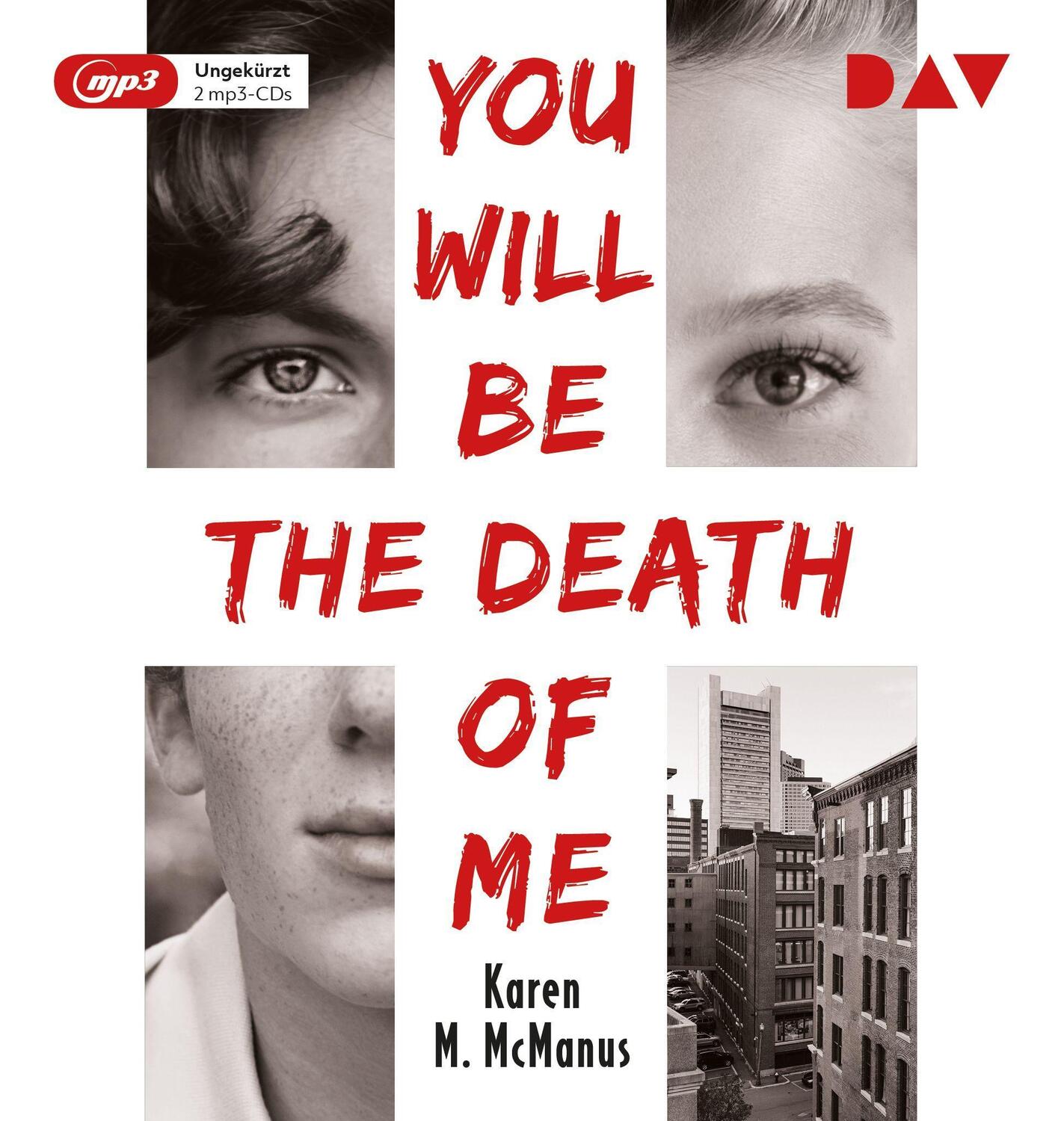 Cover: 9783742422859 | You Will Be the Death of Me | Ungekürzte Lesung | Karen M. McManus