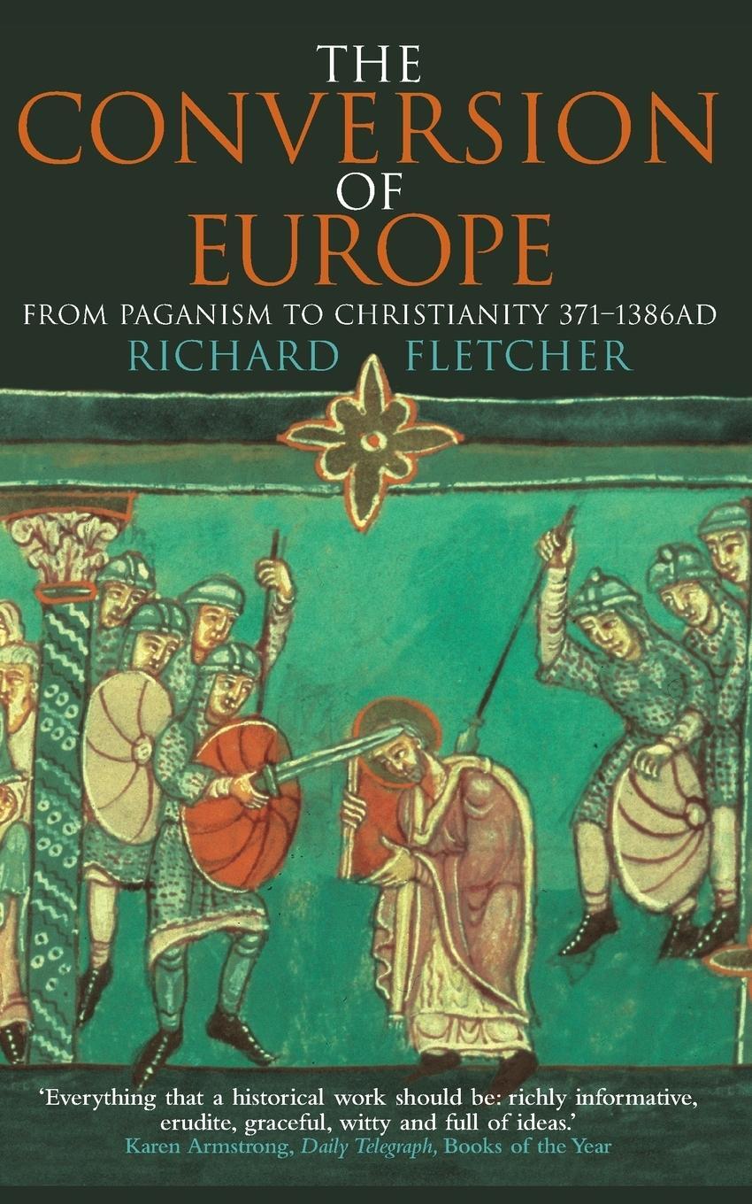 Cover: 9780006863021 | The Conversion of Europe | Richard Fletcher | Taschenbuch | Paperback