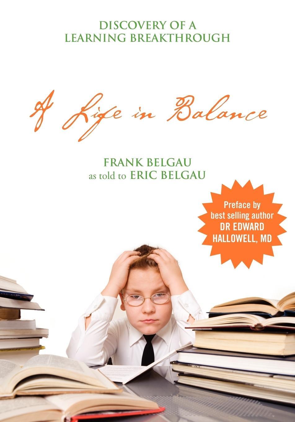 Cover: 9781432742072 | A Life in Balance | Discovery of a Learning Breakthrough | Belgau