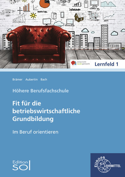 Cover: 9783808527399 | Fit für die betriebswirtschaftliche Grundbildung | Aubertin (u. a.)