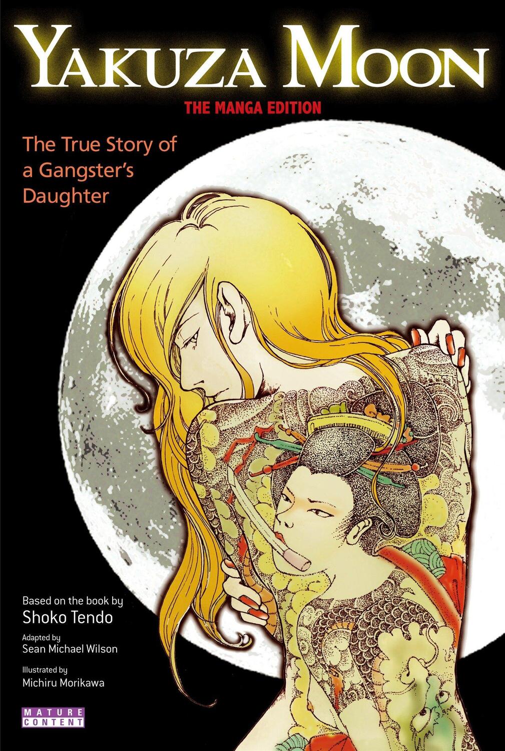 Cover: 9784770031464 | Yakuza Moon: True Story Of A Gangster's Daughter (the Manga Edition)