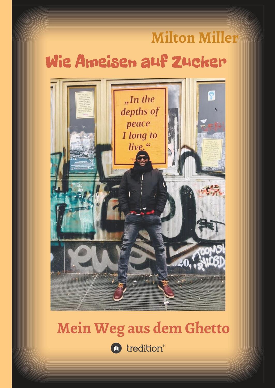 Cover: 9783347040038 | Wie Ameisen auf Zucker | Mein Weg aus dem Ghetto | Milton Miller