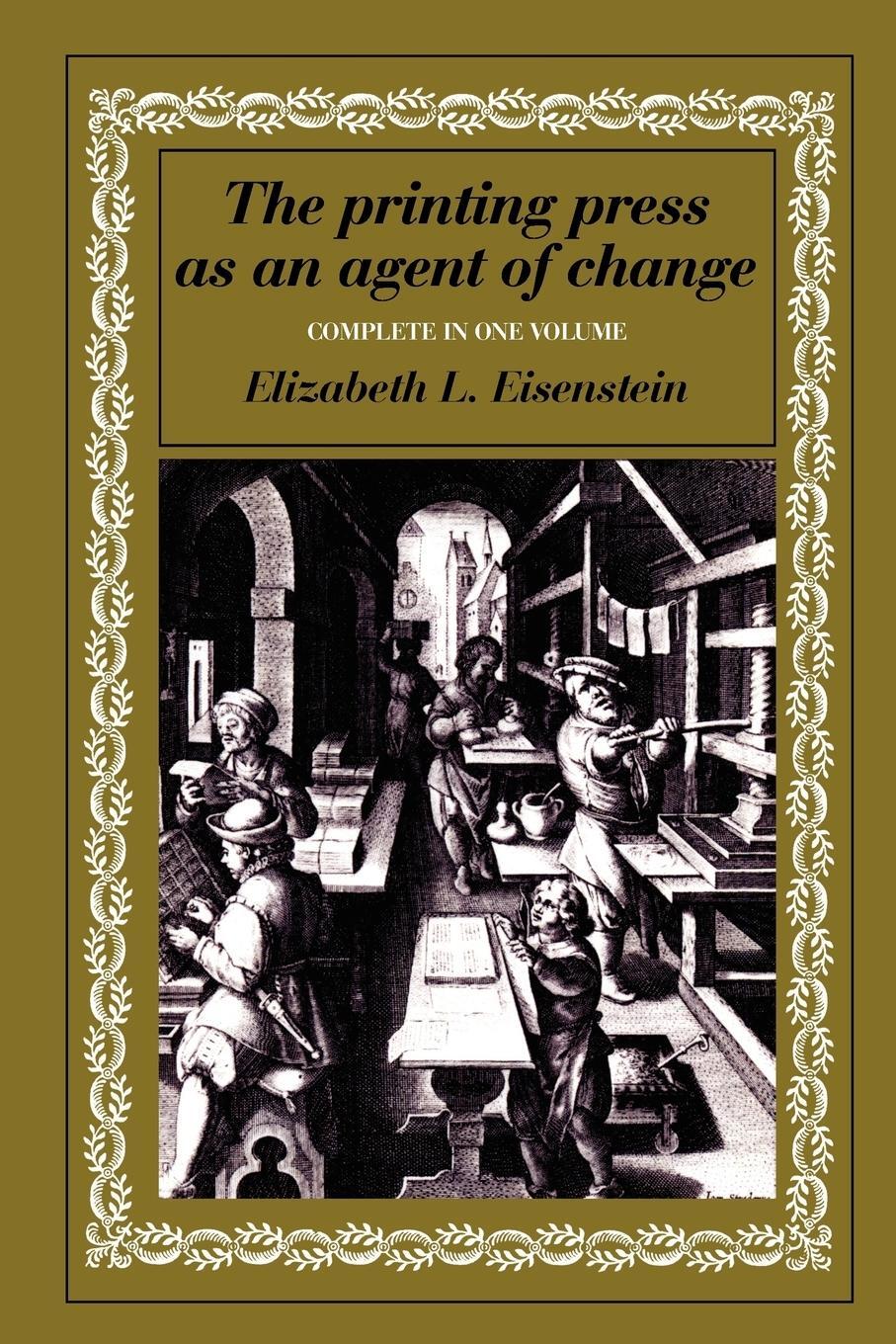 Cover: 9780521299558 | The Printing Press as an Agent of Change | Elizabeth L. Eisenstein