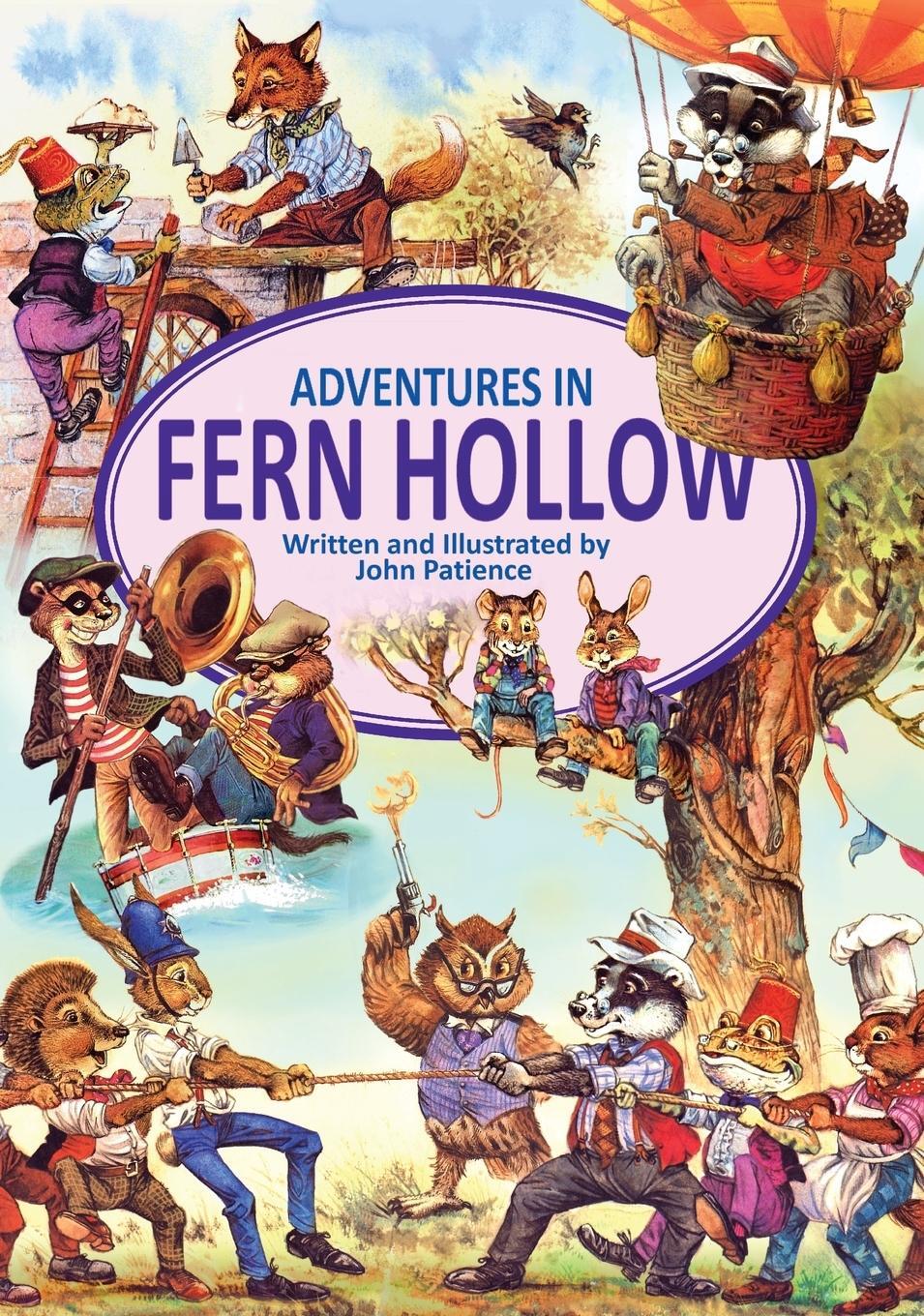 Cover: 9781916112599 | Adventures in Fern Hollow | John Patience | Buch | Englisch | 2019