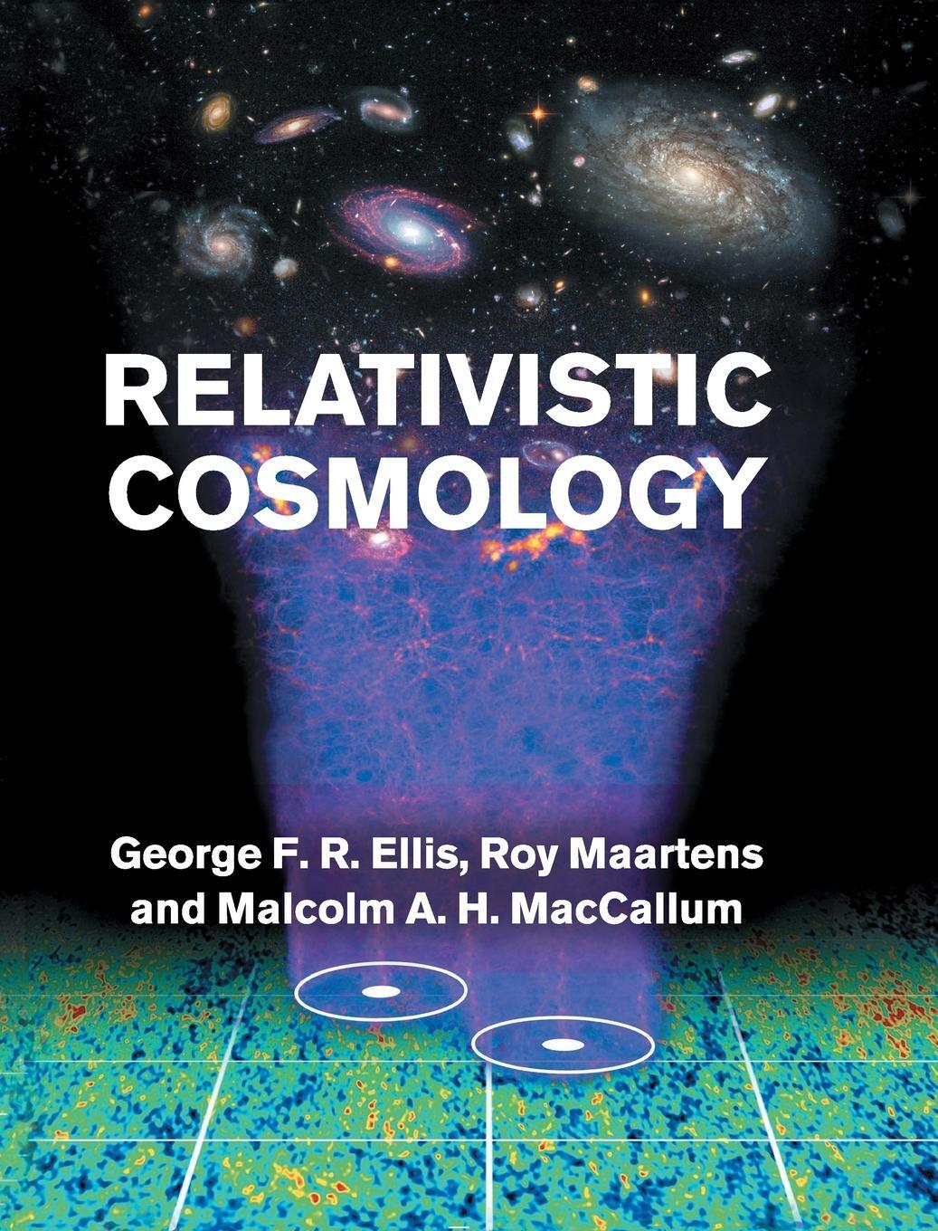 Cover: 9780521381154 | Relativistic Cosmology | George F. R. Ellis (u. a.) | Buch | Englisch