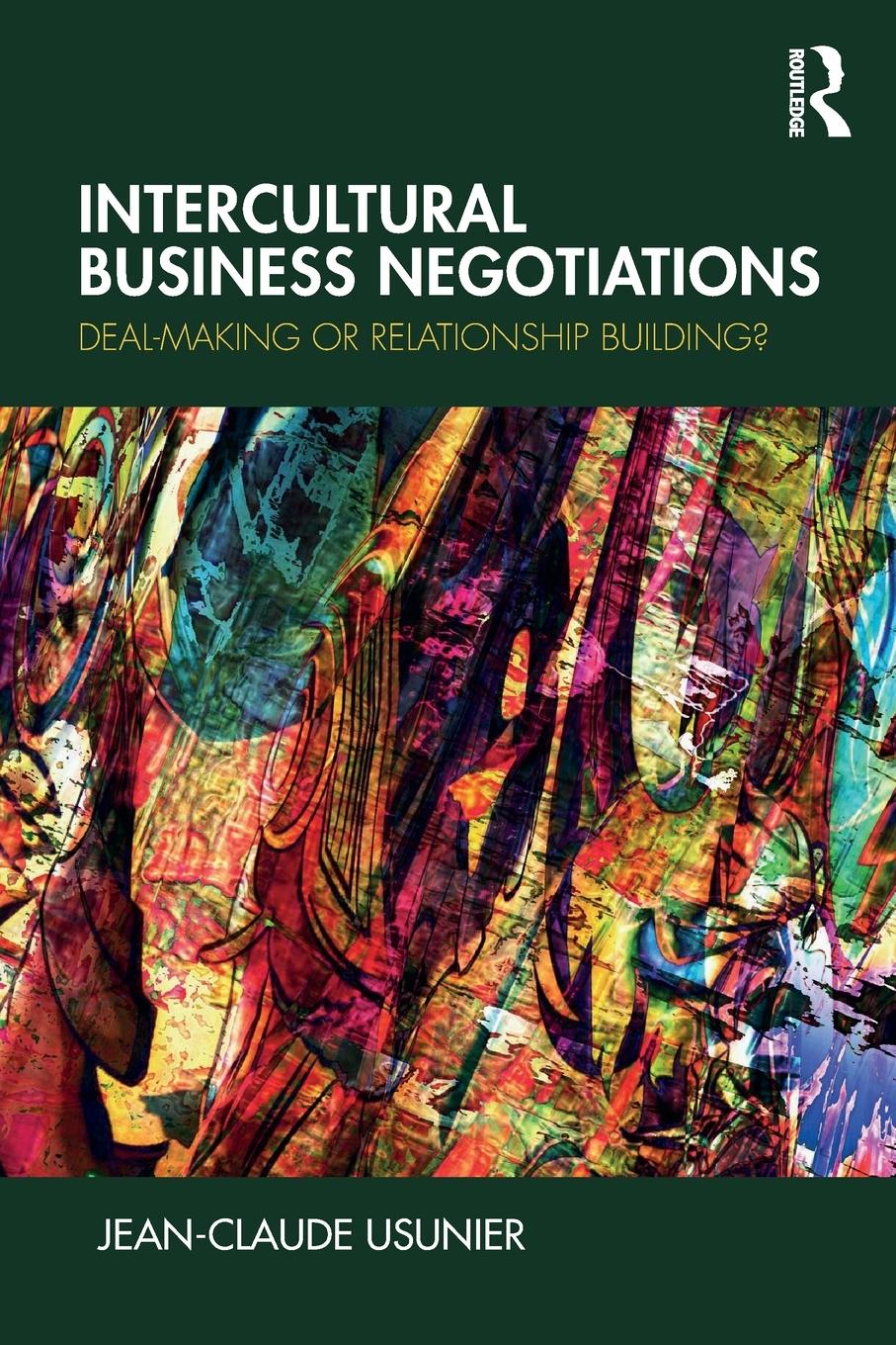 Cover: 9781138577015 | Intercultural Business Negotiations | Jean-Claude Usunier | Buch