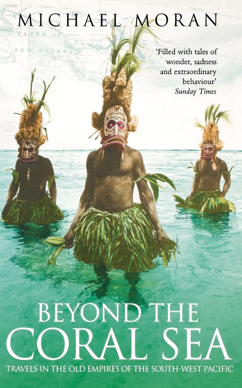 Cover: 9780006552352 | Beyond the Coral Sea | Michael Moran | Taschenbuch | Paperback | 2004