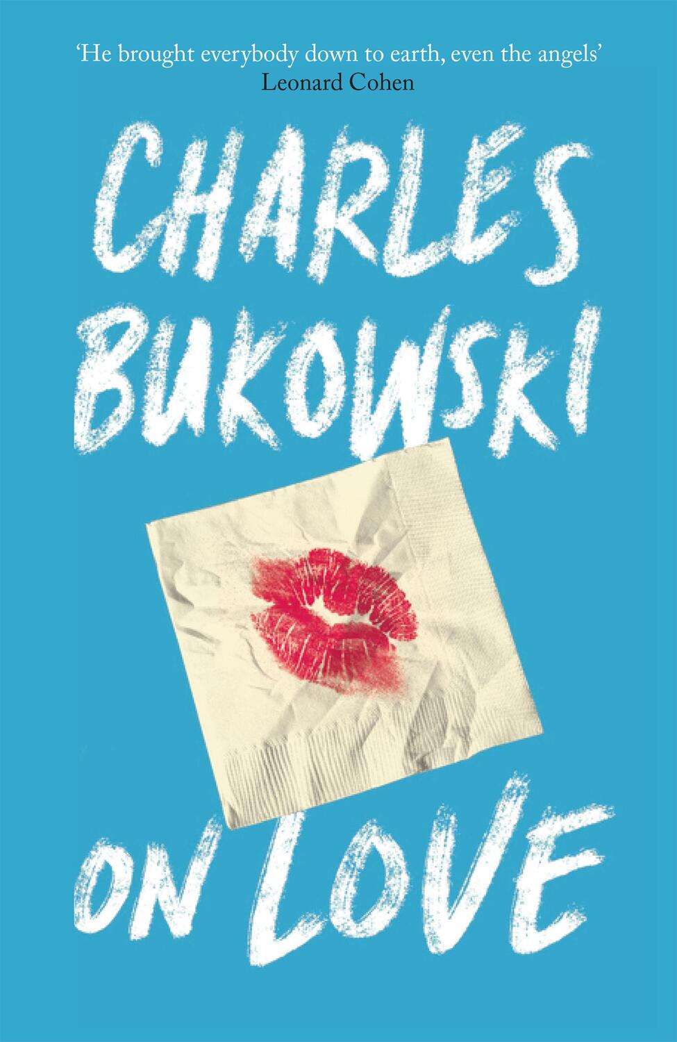 Cover: 9781782117308 | On Love | Charles Bukowski | Taschenbuch | Englisch | 2016