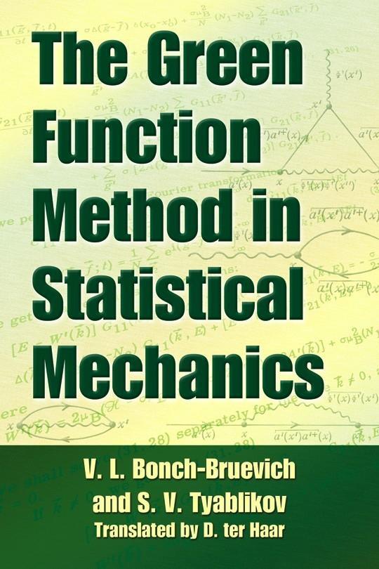 Cover: 9780486797151 | The Green Function Method in Statistical Mechanics | Bonch-Bruevich