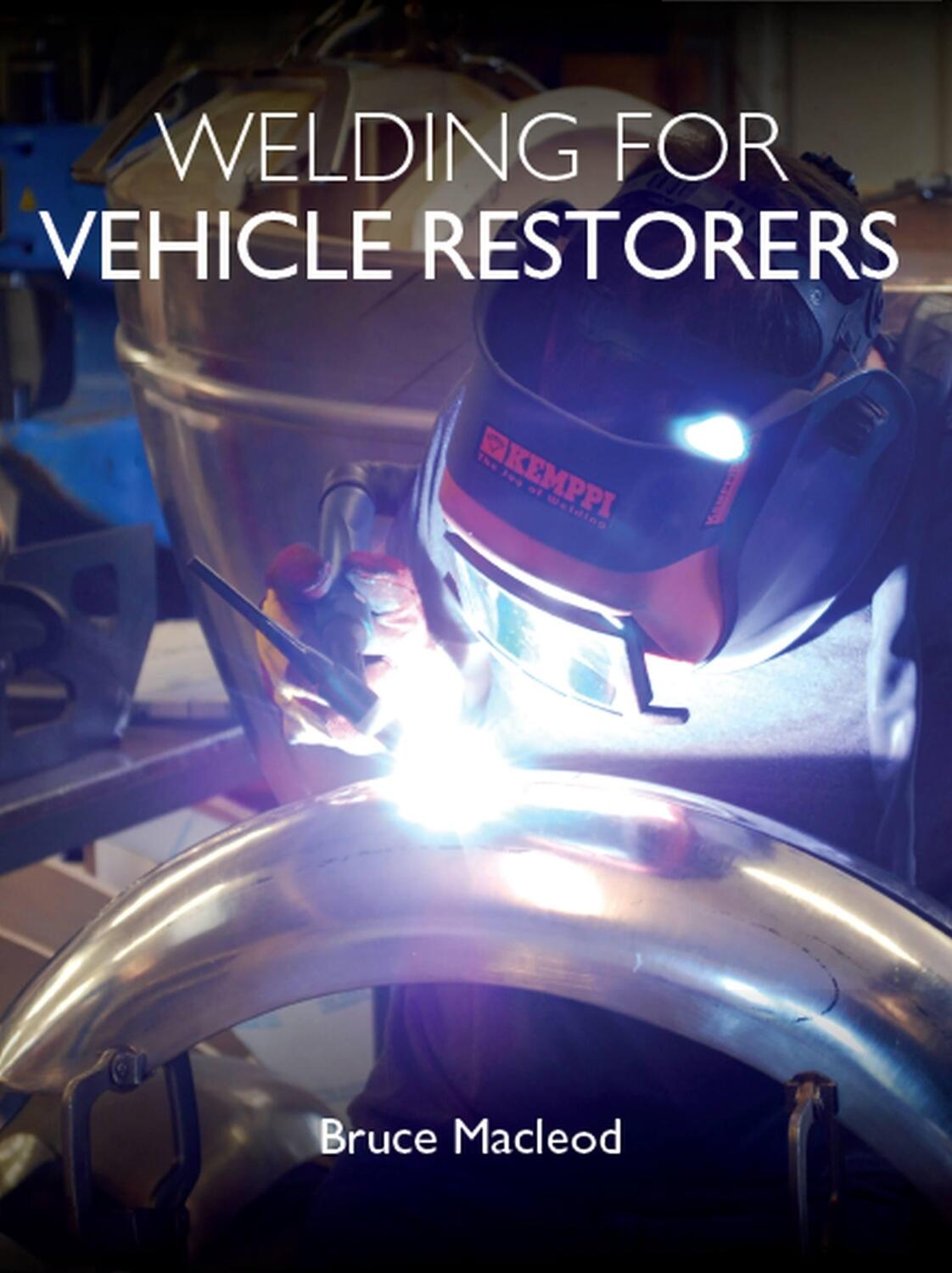 Cover: 9781785006814 | Welding for Vehicle Restorers | Bruce Macleod | Taschenbuch | Englisch