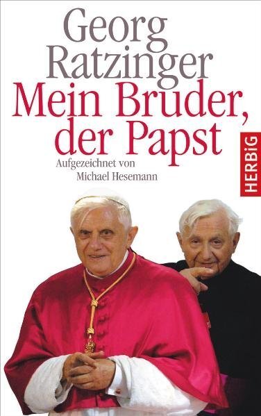 Cover: 9783776626780 | Mein Bruder der Papst | Georg Ratzinger | Buch | Deutsch | 2011