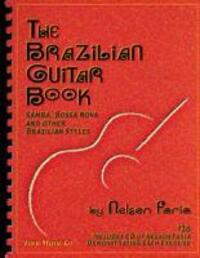 Cover: 9781883217020 | The Brazilian Guitar Book | Faria Nelson | Buch | 143 S. | Deutsch