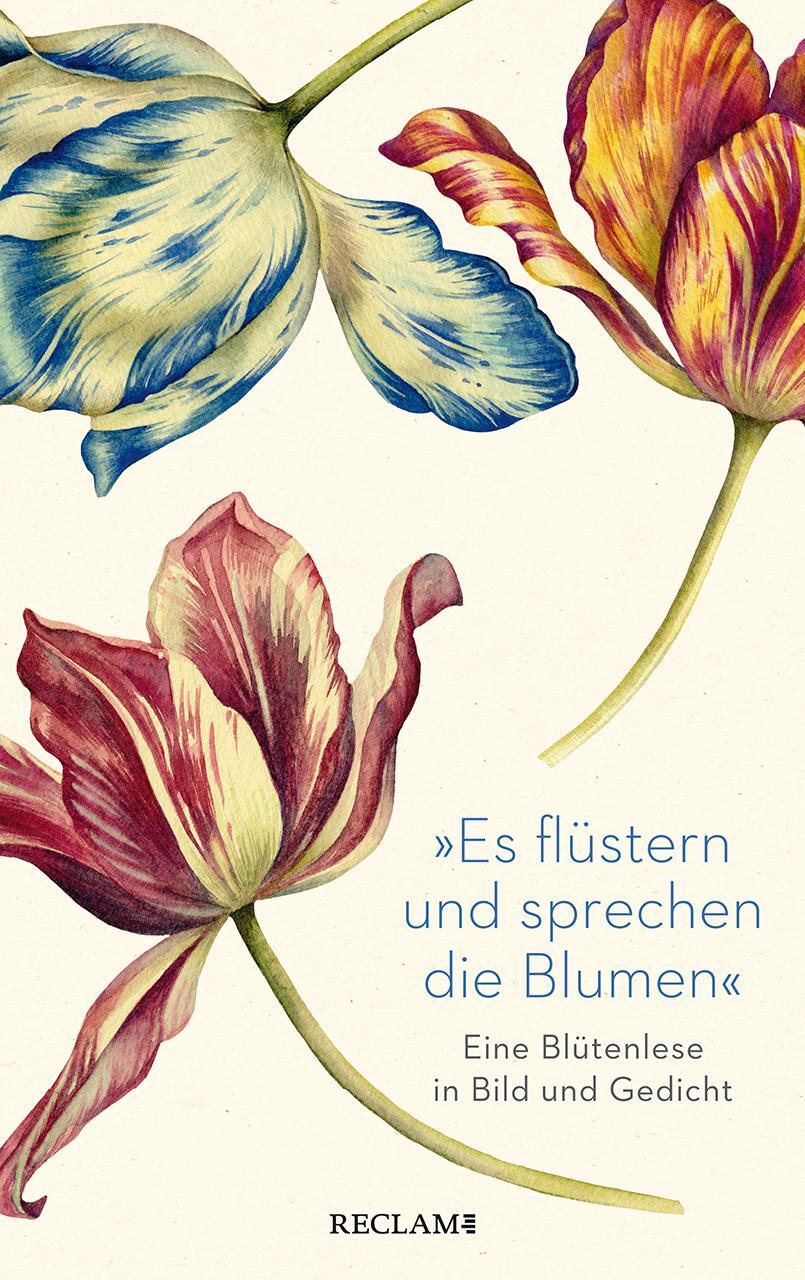 Cover: 9783150114452 | »Es flüstern und sprechen die Blumen« | Karl-Heinz Göttert | Buch
