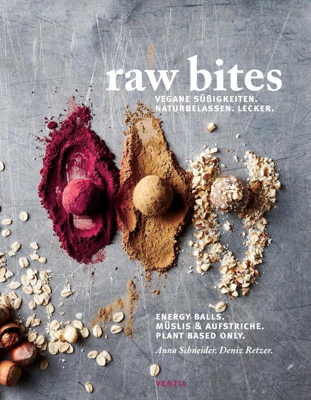 Cover: 9783955751616 | Raw Bites | Vegane Süßigkeiten. Naturbelassen. Lecker. | Buch | 160 S.