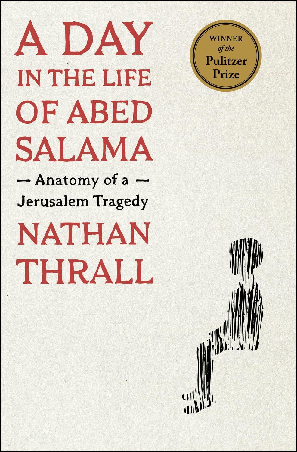 Cover: 9781250854971 | A Day in the Life of Abed Salama | Anatomy of a Jerusalem Tragedy