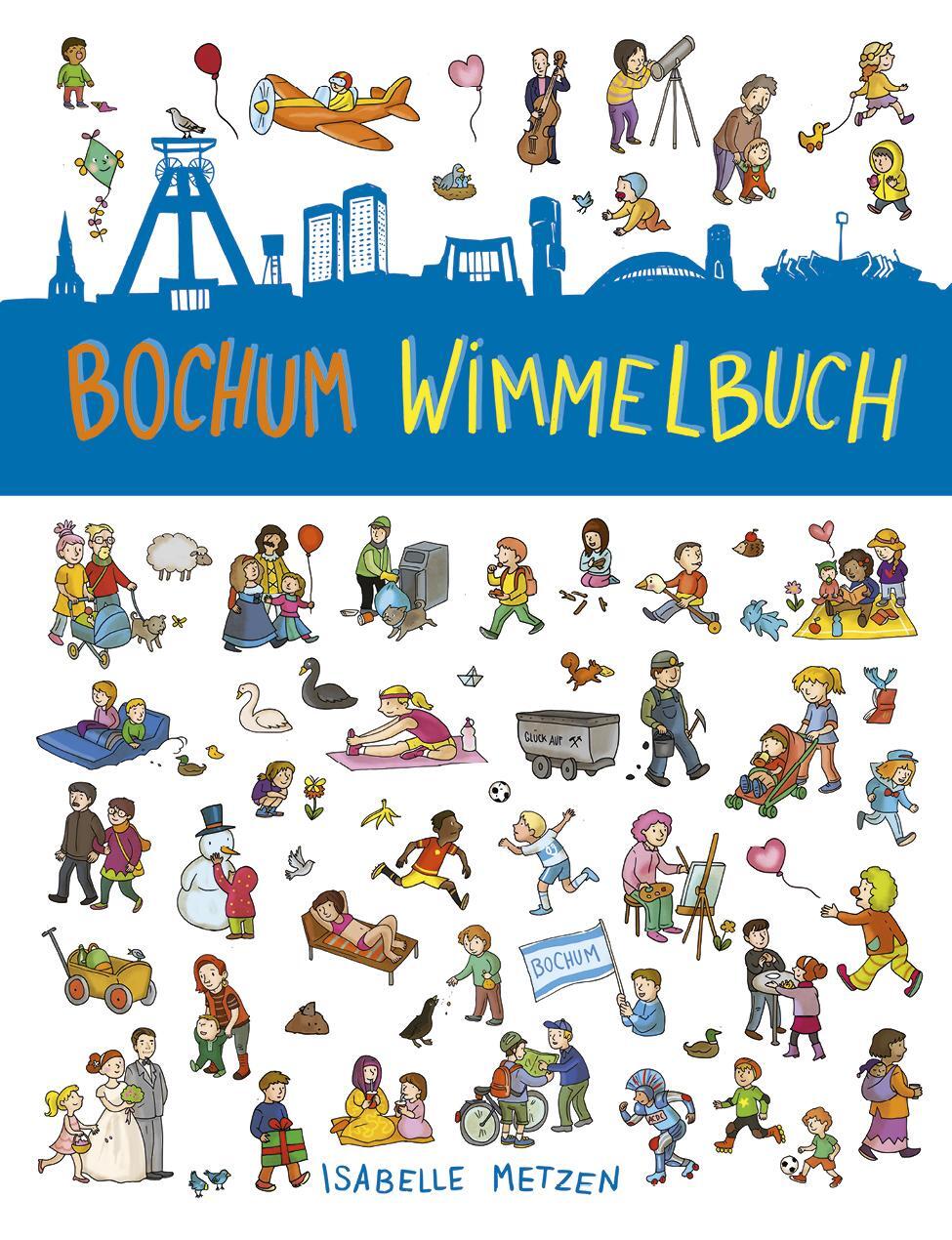 Cover: 9783947188314 | Bochum Wimmelbuch | Bochum für Kinder | Buch | Deutsch | 2018