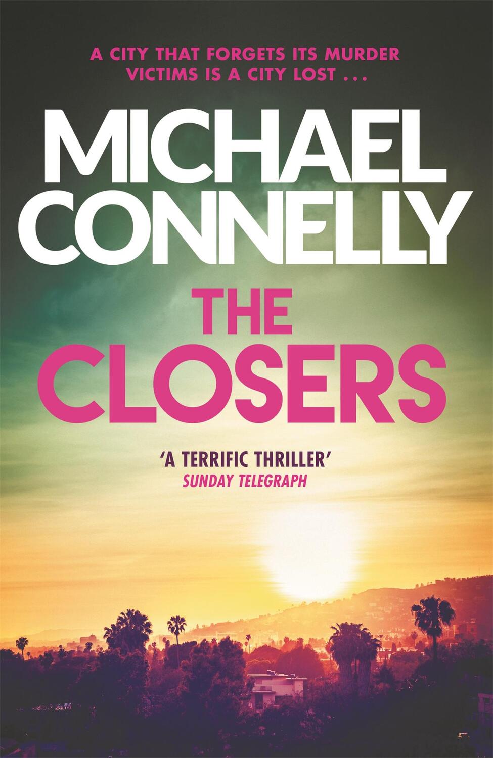 Cover: 9781409157298 | The Closers | Michael Connelly | Taschenbuch | Harry Bosch Series