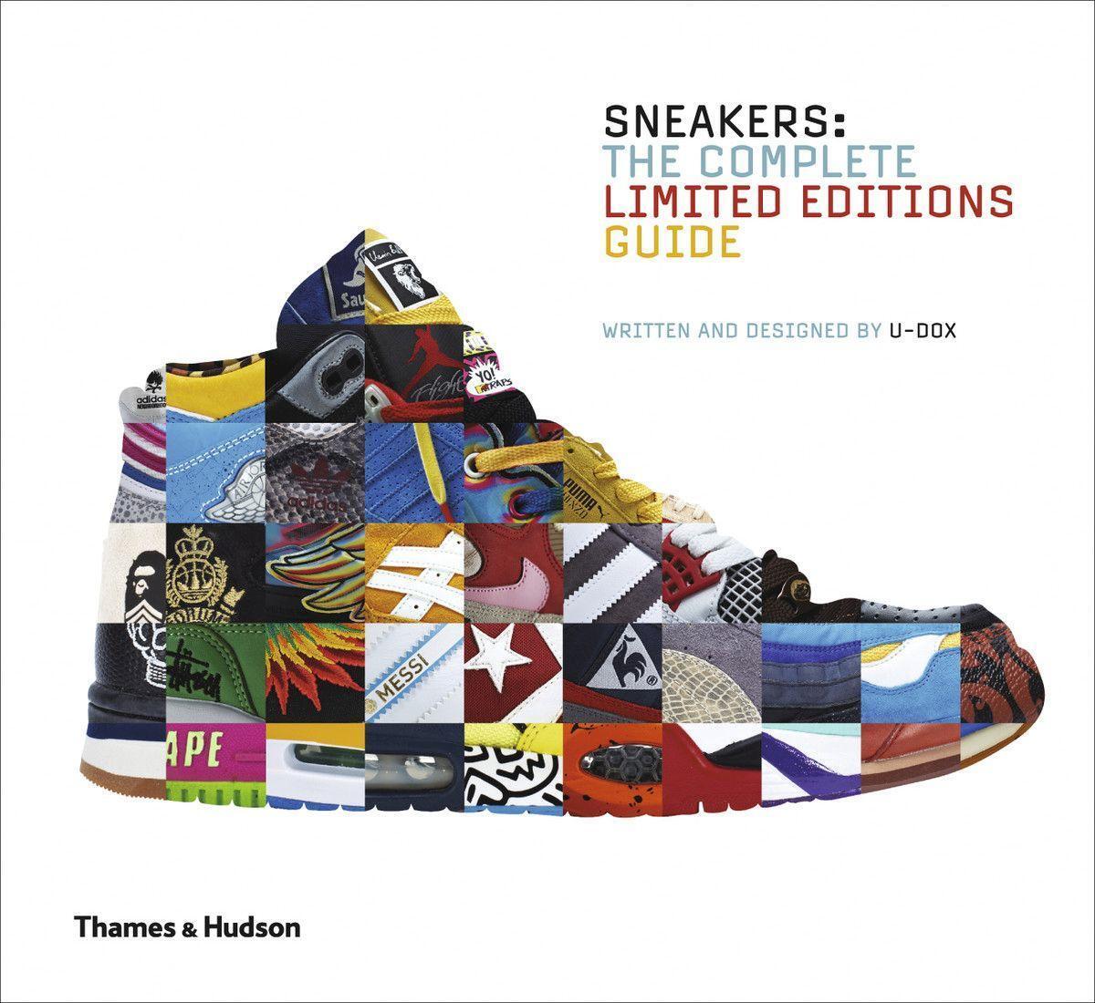Cover: 9780500517284 | Sneakers | The Complete Limited Editions Guide | U-Dox | Buch | 2014