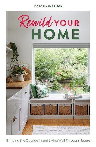 Cover: 9781787136656 | Rewild Your Home | Victoria Harrison | Buch | Englisch | 2022