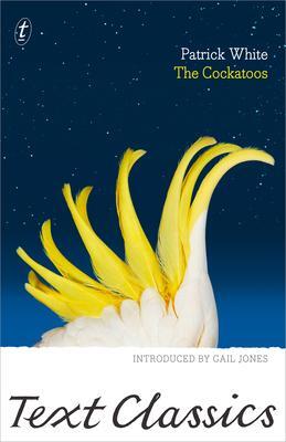 Cover: 9781925773606 | The Cockatoos | Patrick White | Taschenbuch | Kartoniert / Broschiert