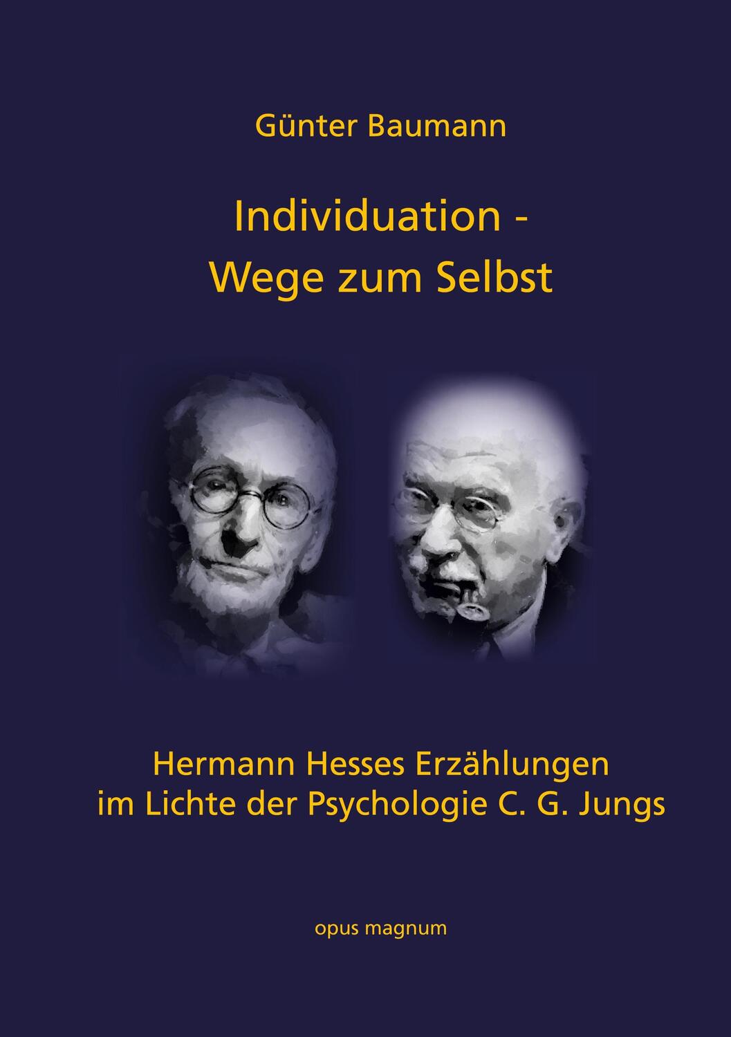 Cover: 9783956120312 | Individuation - Wege zum Selbst | Günter Baumann | Taschenbuch | 2020