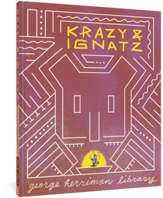 Cover: 9781683966746 | The George Herriman Library: Krazy & Ignatz 1925-1927 | Herriman