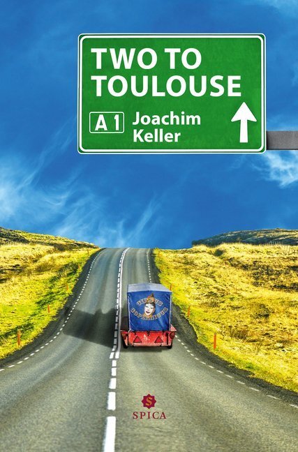 Cover: 9783946732518 | Two to Toulouse | Joachim Keller | Taschenbuch | 2019