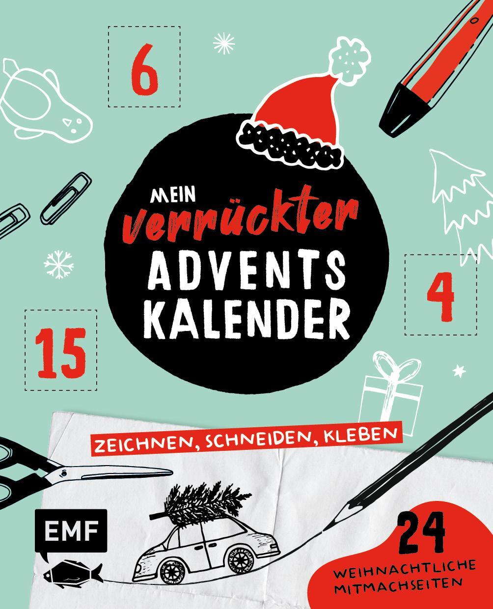 Cover: 9783745913071 | Mein verrückter Adventskalender - Das Mitmachbuch: zeichnen,...
