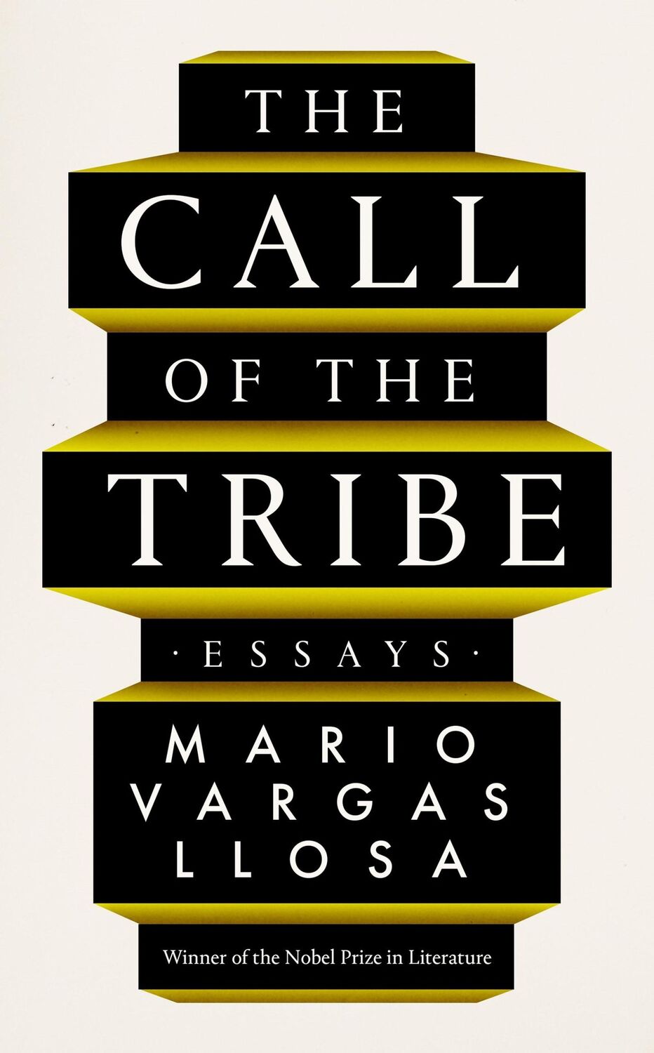 Cover: 9780571352180 | The Call of the Tribe | Essays | Mario Vargas Llosa | Buch | Gebunden