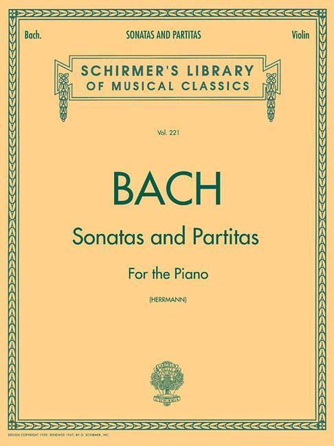Cover: 9780793554621 | Sonatas and Partitas: Schirmer Library of Classics Volume 221...