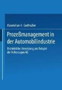 Cover: 9783409117111 | Prozeßmanagement in der Automobilindustrie | Maximilian H. Grafmüller