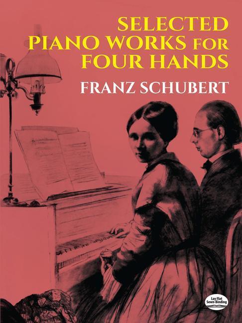 Cover: 9780486235295 | Selected Piano Works For Four Hands | Franz Schubert | Buch | Englisch