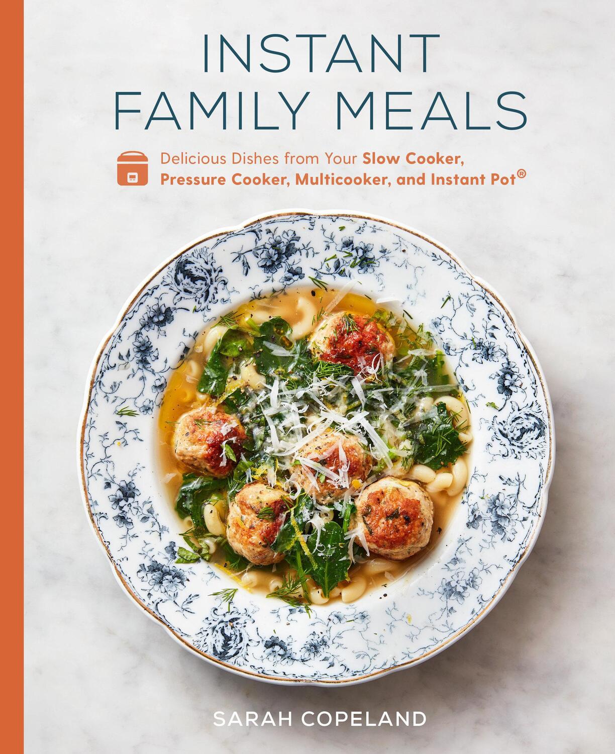 Cover: 9780593139721 | Instant Family Meals: Delicious Dishes from Your Slow Cooker,...
